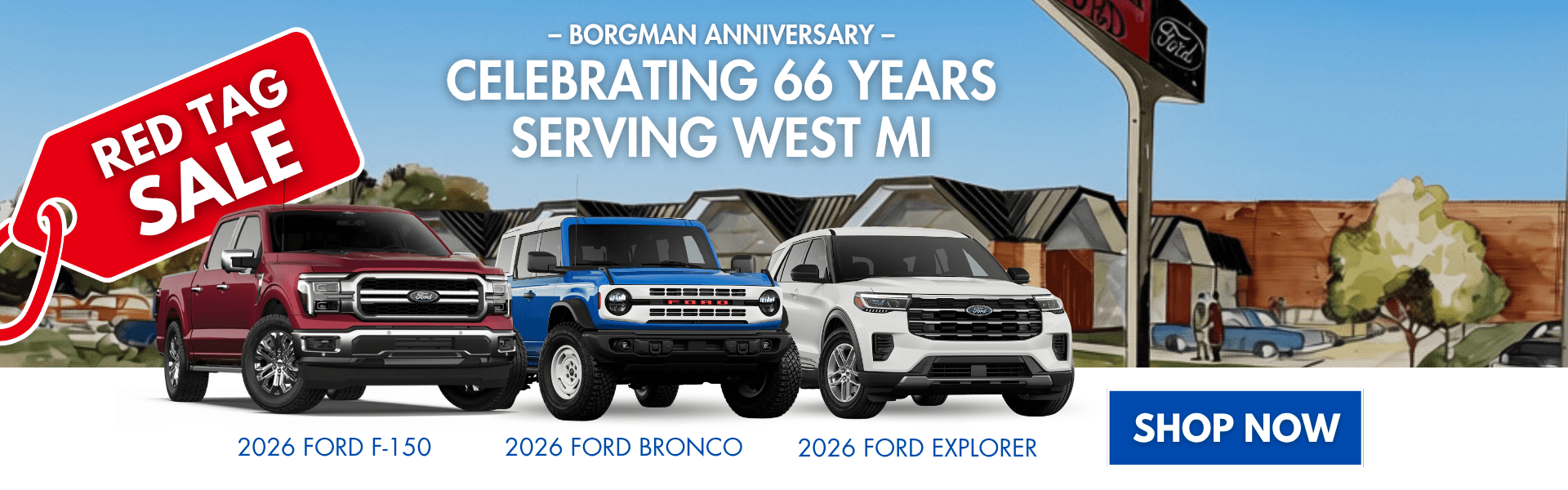 Borgman Ford 66th Anniversary Red Tag Sale